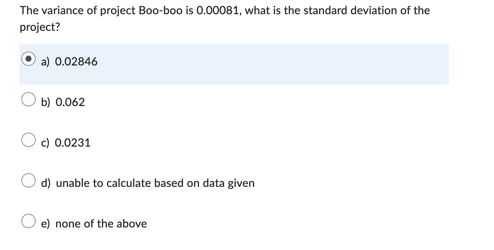 Solved The variance of project Boo-boo is 0.00081, what is | Chegg.com