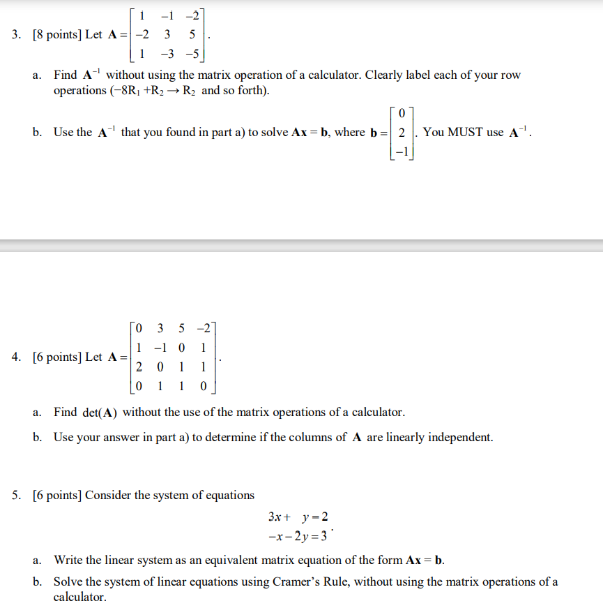 Solved i -1 -2 3. [8 points) Let A = -2 3 5 1 -3 -5 a. Find | Chegg.com