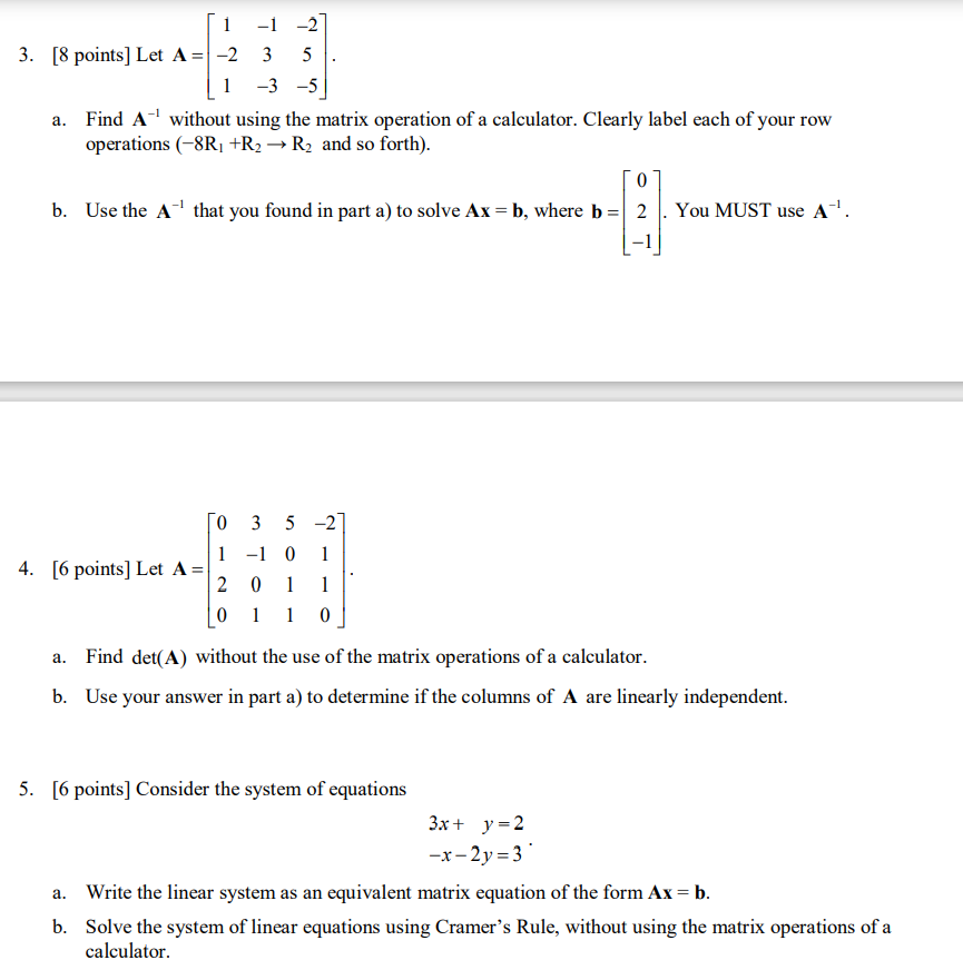 Solved I -1 -2 3. [8 Points) Let A = -2 3 5 1 -3 -5 A. Find | Chegg.com