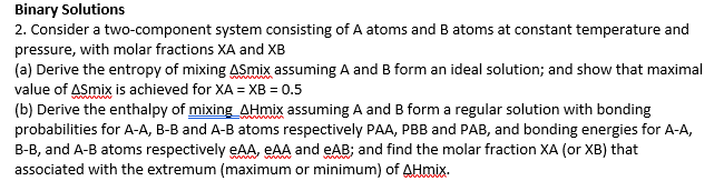 Binary Solutions 2. Consider A Two-component System | Chegg.com