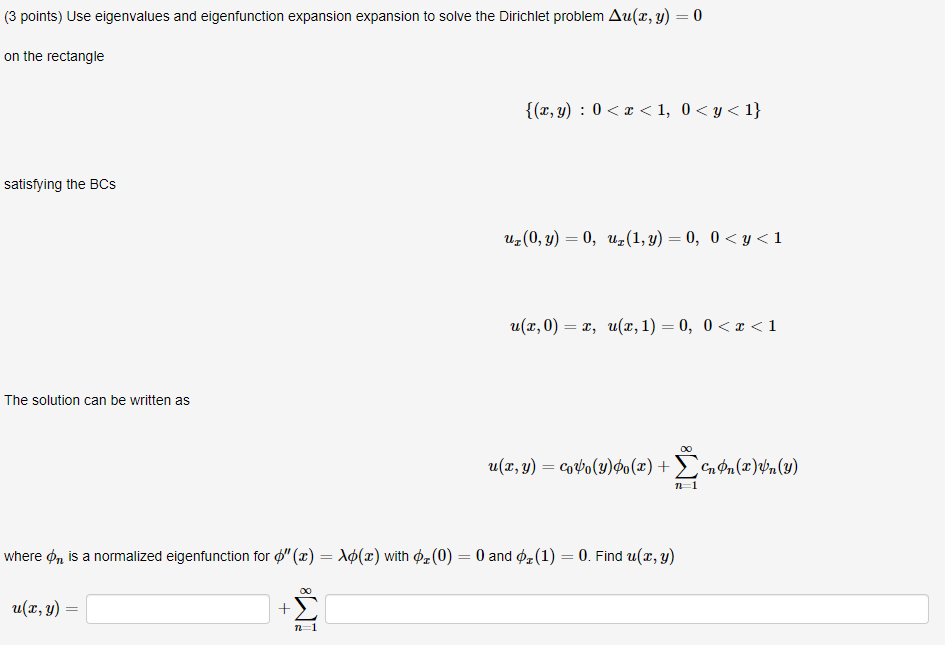 Solved 3 Points Use Eigenvalues And Eigenfunction Chegg Com