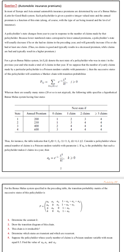 Solved Question 2: (Automobile Insurance Premiums) In Most | Chegg.com