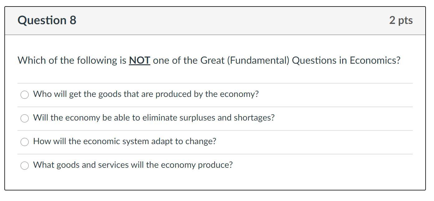 Solved Question 8 2 pts Which of the following is NOT one of | Chegg.com