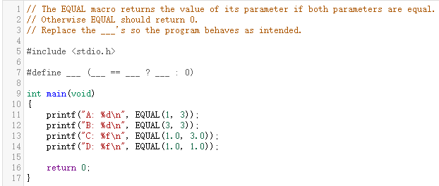 Solved == 1 // The EQUAL macro returns the value of its | Chegg.com