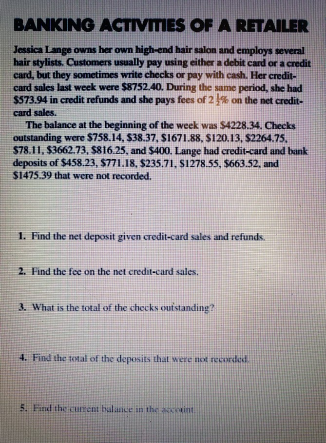 Solved Banking Activities Of A Retailer Jessica Lange Own