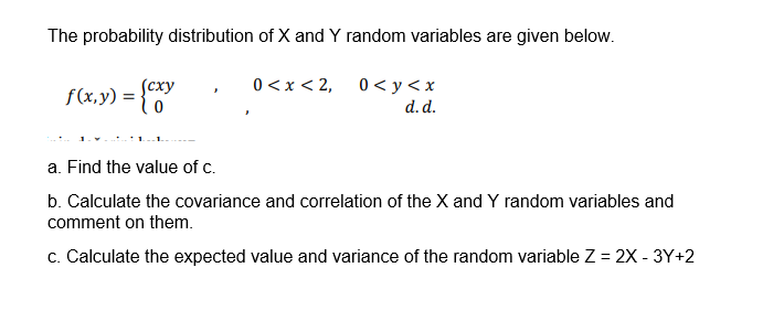 Solved The probability distribution of X and Y random | Chegg.com