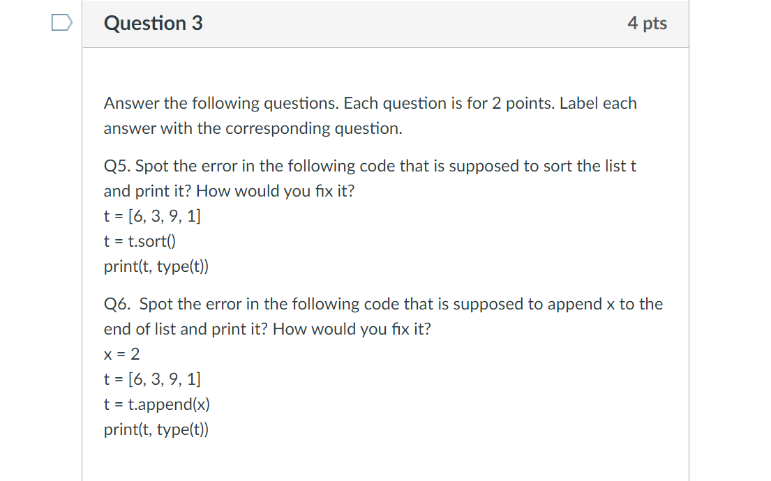 Solved Question 3 4 pts Answer the following questions. Each | Chegg.com