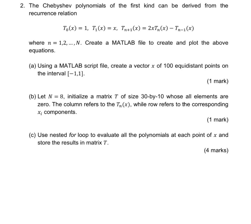 Solved 2 The Chebyshev Polynomials Of The First Kind Can Be