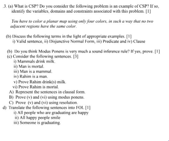 Solved 3. (a) What is CSP? Do you consider the following | Chegg.com