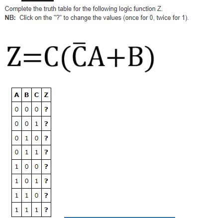 Solved Complete the truth table for the following logic | Chegg.com