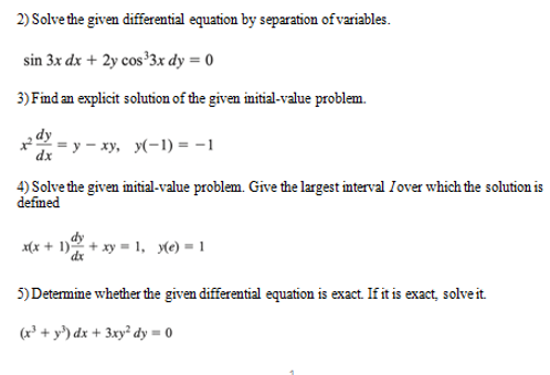 Solved 2) Solve the given differential equation by | Chegg.com