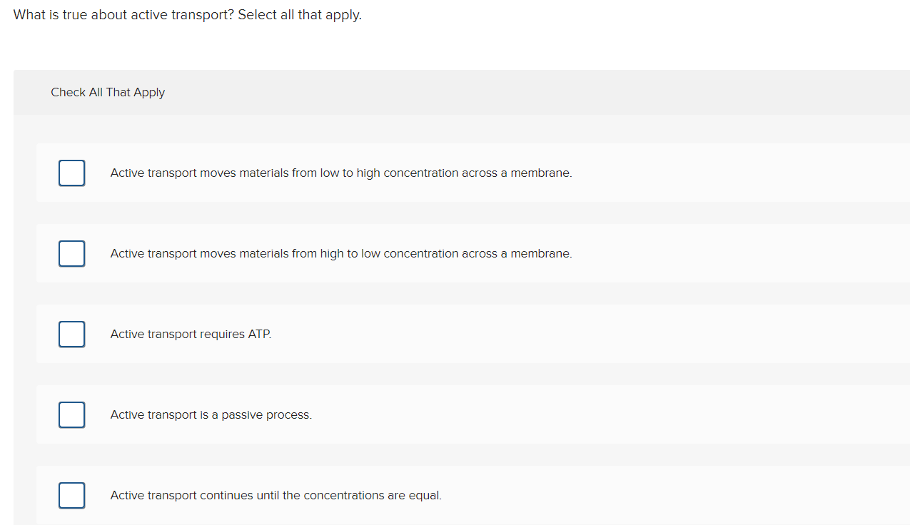 Solved What is true about active transport? Select all that | Chegg.com