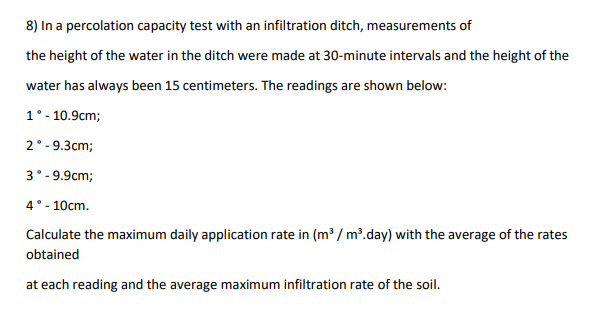 Solved 8) In a percolation capacity test with an | Chegg.com