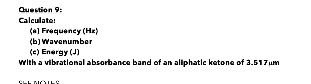 Solved Question 11: Calculate the frequency in hertz, the | Chegg.com