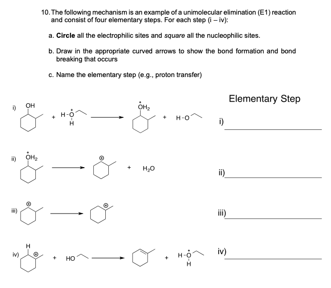 Solved 10. The following mechanism is an example of a | Chegg.com