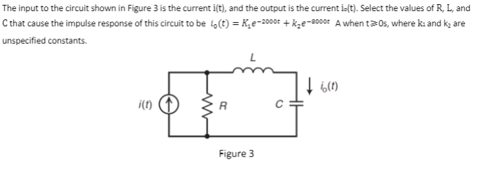 Solved The input to the circuit shown in Figure 3 is the | Chegg.com