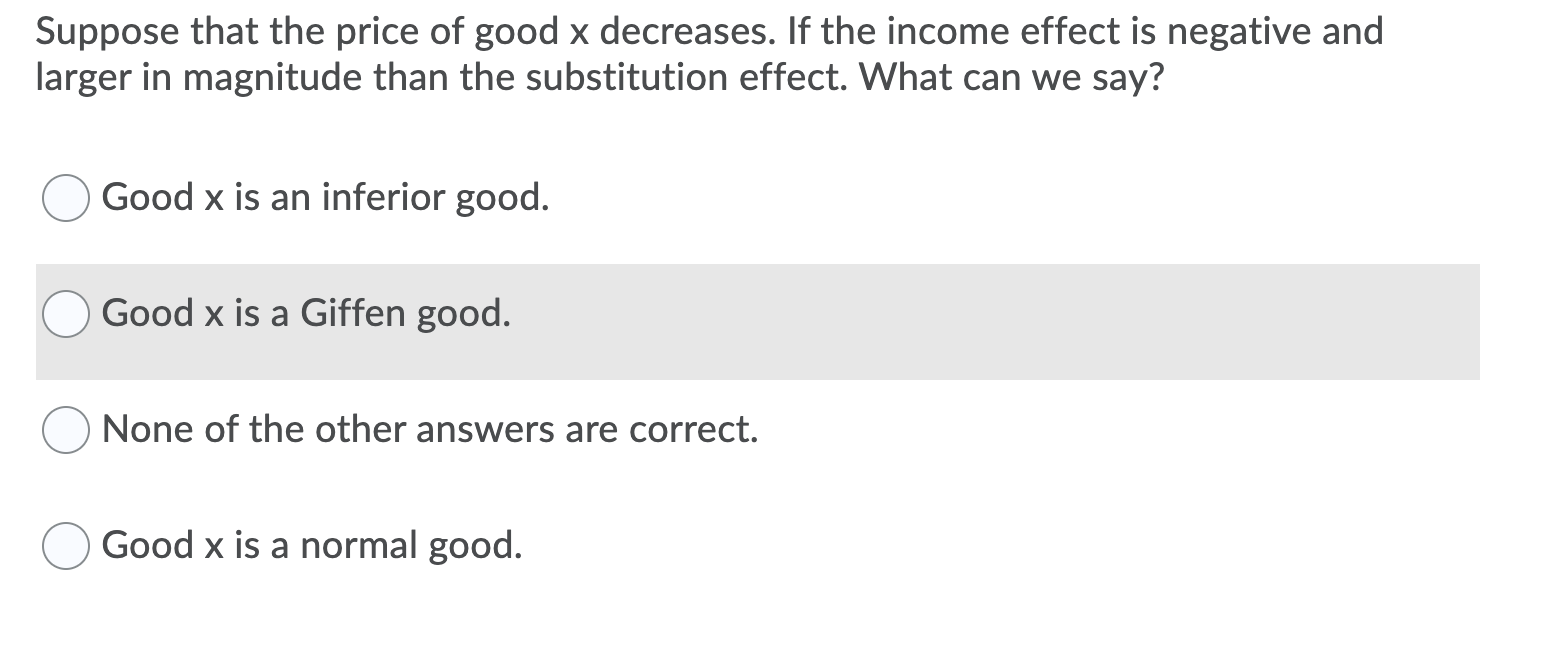 Solved Suppose that the price of good x decreases. If the | Chegg.com
