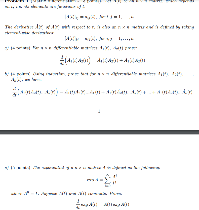 Solved Problem 1 Matrix Differentiation 13 Points Le Chegg Com