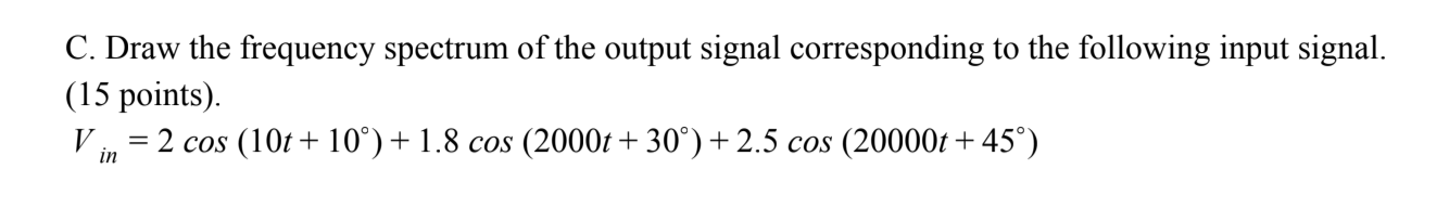 Solved Problem 3 (25 points) Assume the following Bode plot | Chegg.com
