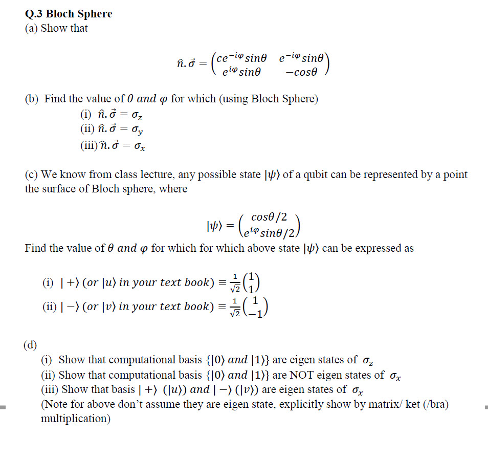 Solved Q 3 Bloch Sphere A Show That N Ce I Sino E Chegg Com