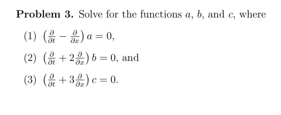 Solved Problem 3. Solve For The Functions A, B, And Where | Chegg.com