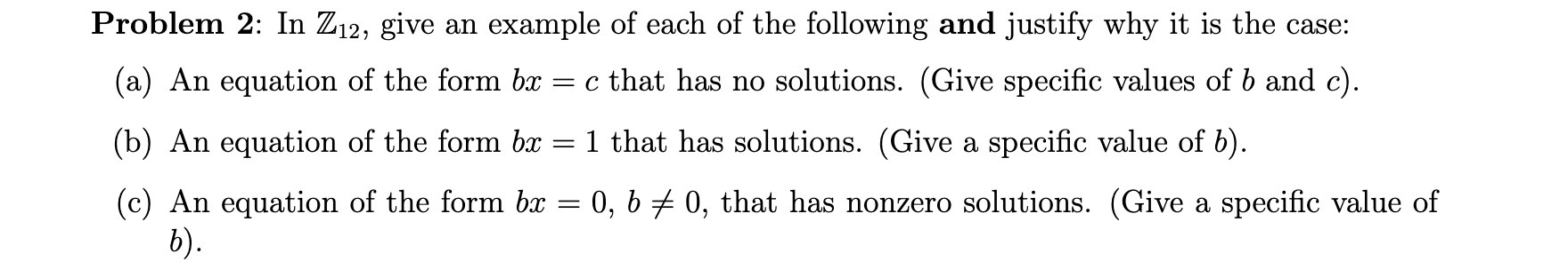 Solved Problem 2: In Z₁2, give an example of each of the | Chegg.com