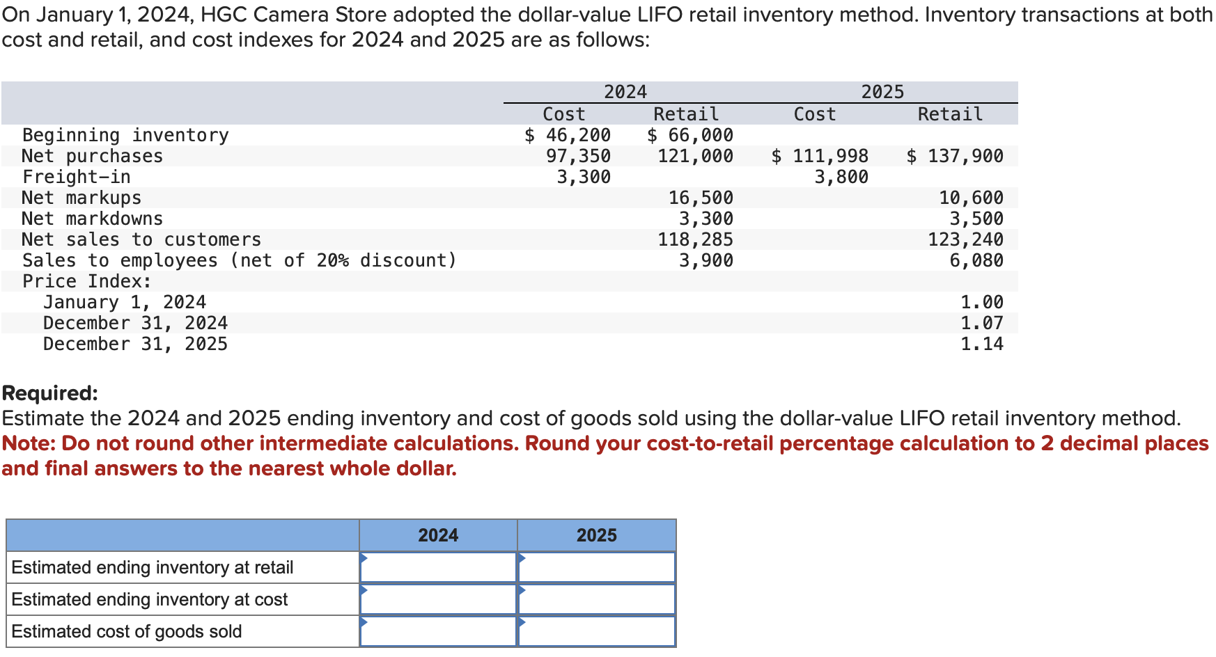 Solved On January 1, 2024, HGC Camera Store adopted the | Chegg.com