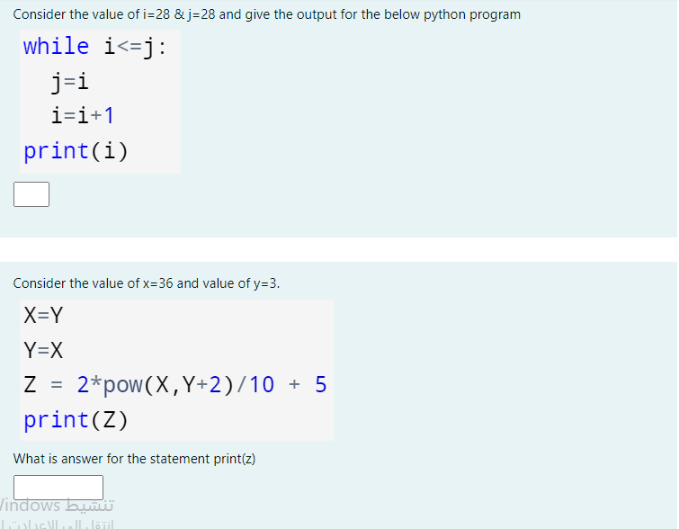 Solved Consider the value of i=28&j=28 and give the output | Chegg.com