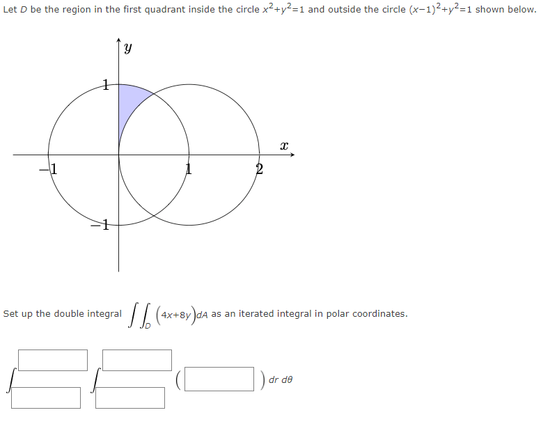 Solved Let D Be The Region In The First Quadrant Inside The Chegg Com