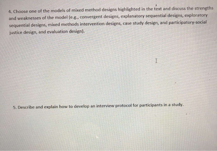 4. Choose one of the models of mixed method designs | Chegg.com