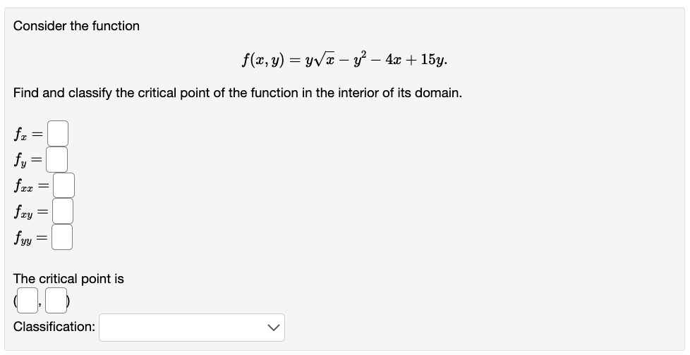 Solved Consider The Function Fxyyx−y2−4x15y Find And