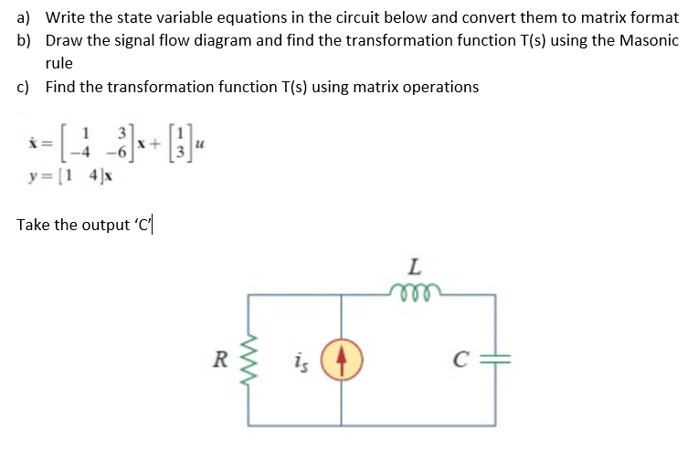 Solved a) Write the state variable equations in the circuit | Chegg.com