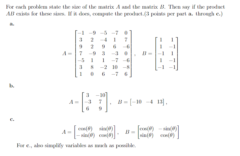 Solved For each problem state the size of the matrix A and | Chegg.com