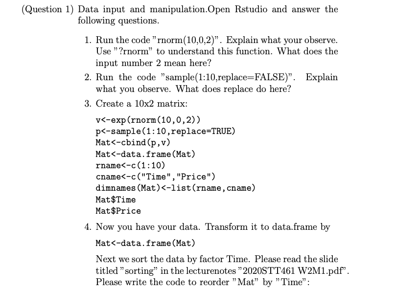 Solved (Question 1) Data input and  Rstudio 