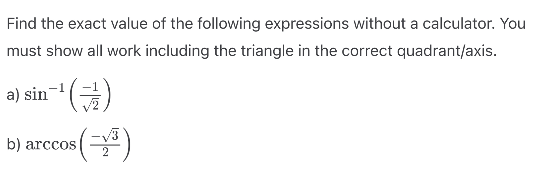 Solved Find the exact value of the following expressions | Chegg.com