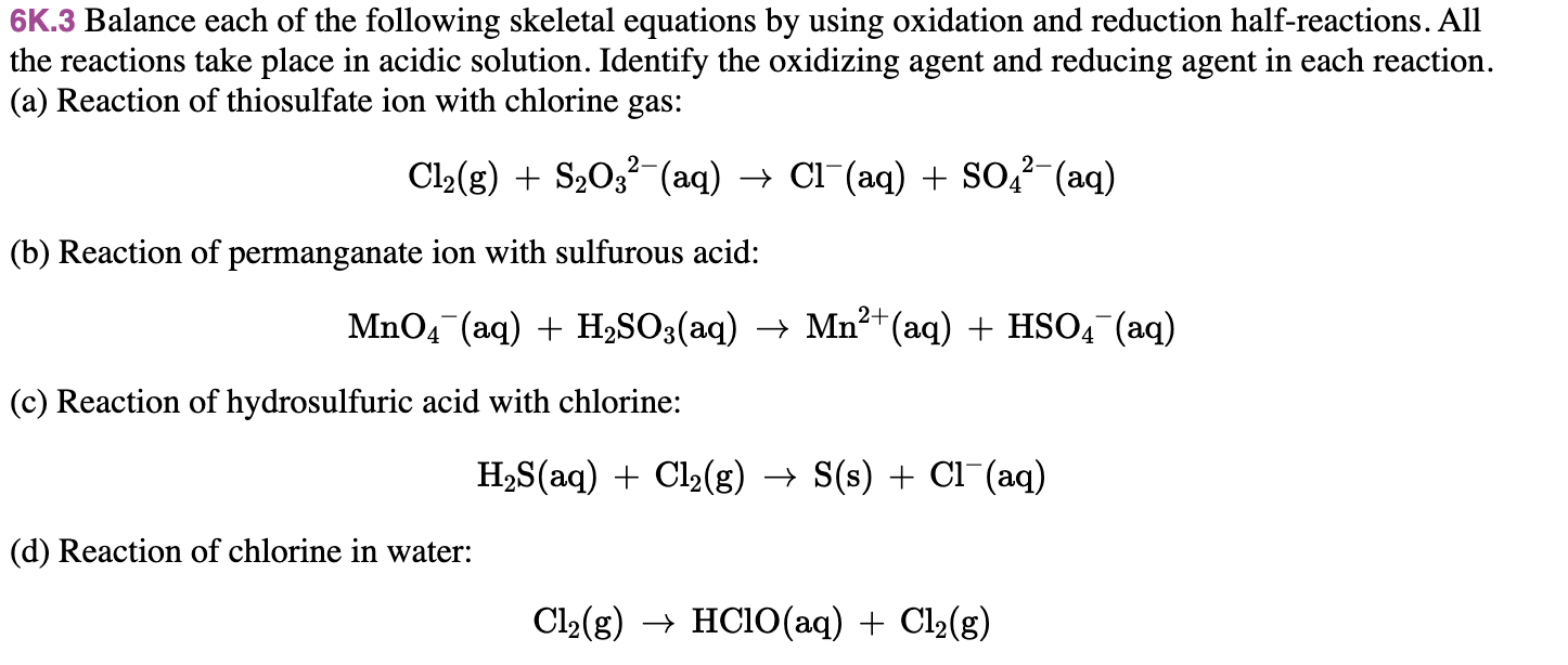 solved-6-k-3-balance-each-of-the-following-skeletal-chegg