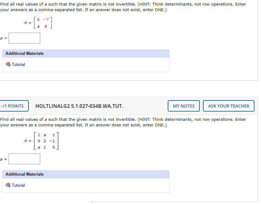 Solved Find all real values of a such that the given matrix