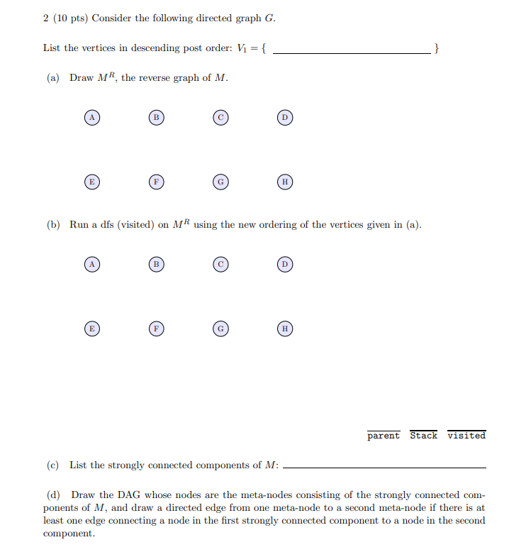 Solved 2 (10 pts) Consider the following directed graph G. | Chegg.com