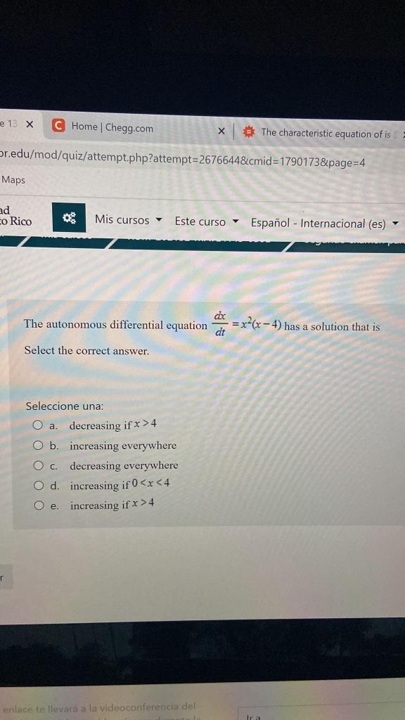 e 13 x Home | Chegg.com х The characteristic equation of is Dr.edu/mod/quiz/attempt.php?attempt=2676644&cmid=1790173&page=4 M