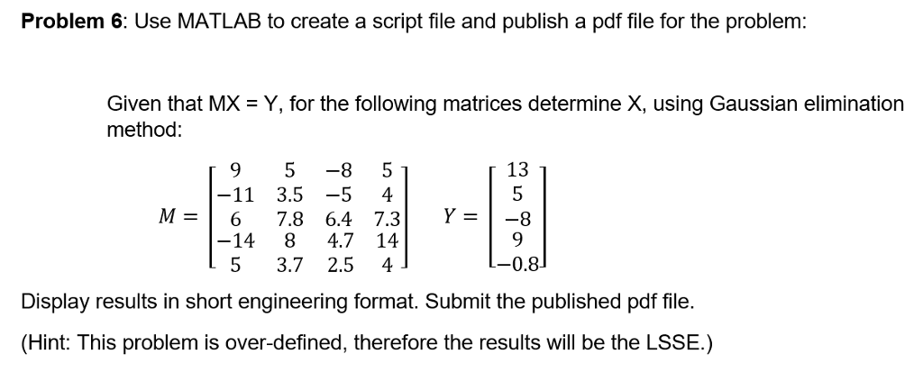 solved-problem-6-use-matlab-to-create-a-script-file-and-chegg