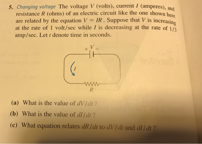 Solved 5. Changing voltage The voltage V (volts), current I | Chegg.com