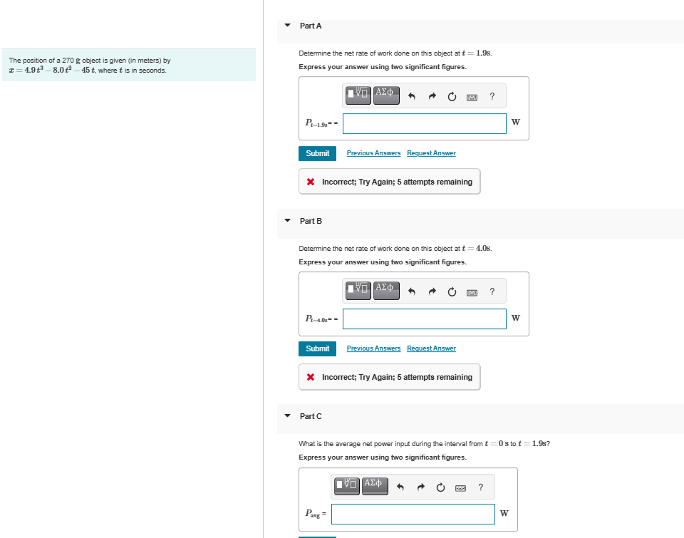 Solved Part ADetermine the net rate of work done on this | Chegg.com