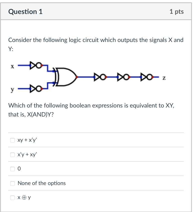 Solved Question 1 1 Pts Consider The Following Logic Circuit | Chegg ...