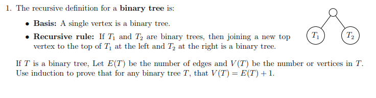 Solved 1. The recursive definition for a binary tree is: • | Chegg.com