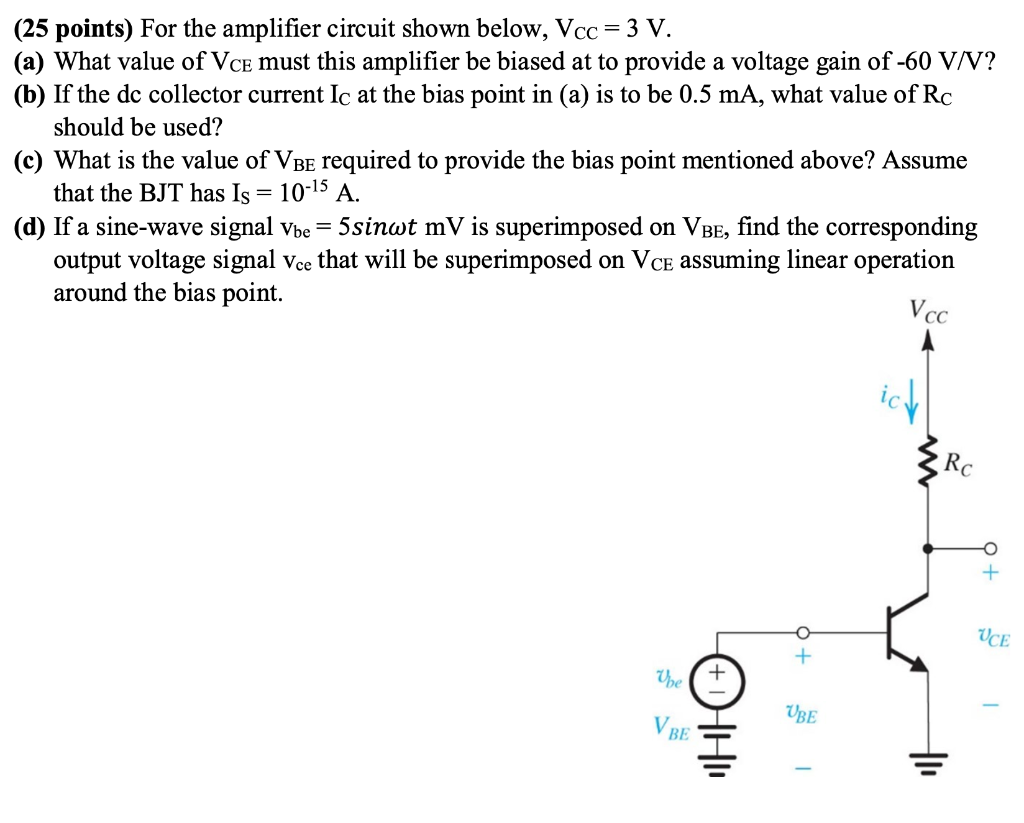 Solved (25 points) For the amplifier circuit shown below, | Chegg.com