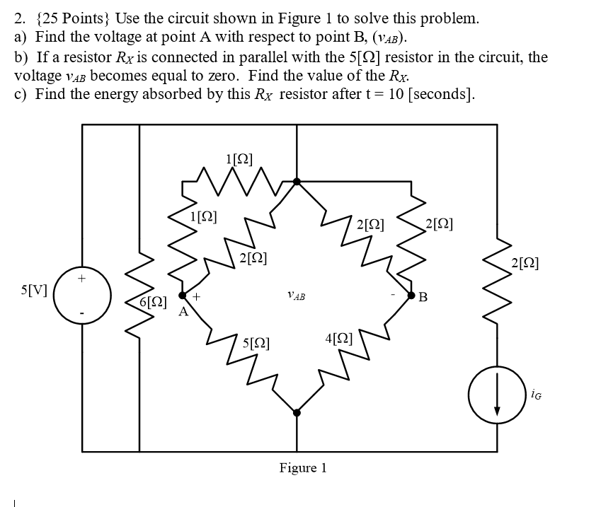Solved 2. 25 Points Use the circuit shown in Figure 1 to | Chegg.com
