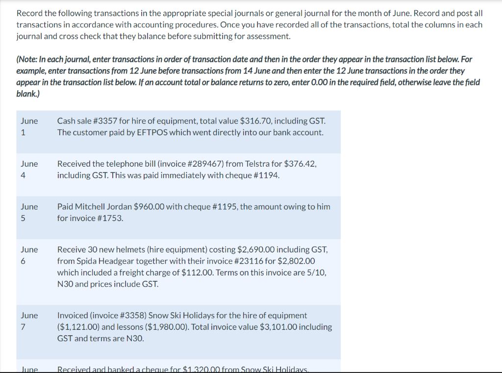 Record the following transactions in the appropriate