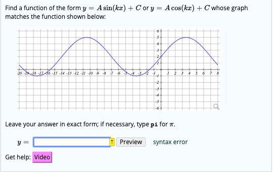 Solved Find A Function Of The Form Y Asin Kx Cy Asin Kx C