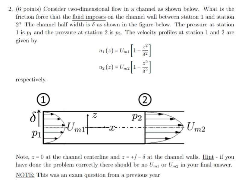 Solved 2. (6 points) Consider two-dimensional flow in a | Chegg.com