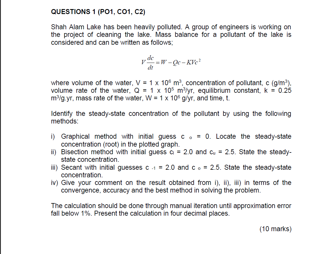 Questions 1 P01 C01 C2 Shah Alam Lake Has Been Chegg Com